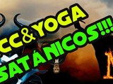 ¡LCC & Yoga Son Satánicos!