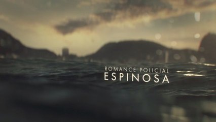 Romance Policial Espinosa Episódio 01 - Um Assassino Entre Nós