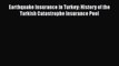 Read Earthquake Insurance in Turkey: History of the Turkish Catastrophe Insurance Pool Ebook
