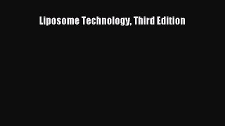 Download Liposome Technology Third Edition Ebook Online
