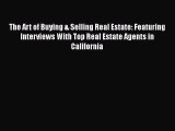 EBOOKONLINE The Art of Buying & Selling Real Estate: Featuring Interviews With Top Real Estate