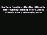 FREEPDF Real Estate Forms Library: More Than 100 Essential Forms For buying and selling property