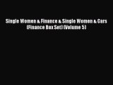 EBOOKONLINE Single Women & Finance & Single Women & Cars (Finance Box Set) (Volume 5) FREEBOOOKONLINE