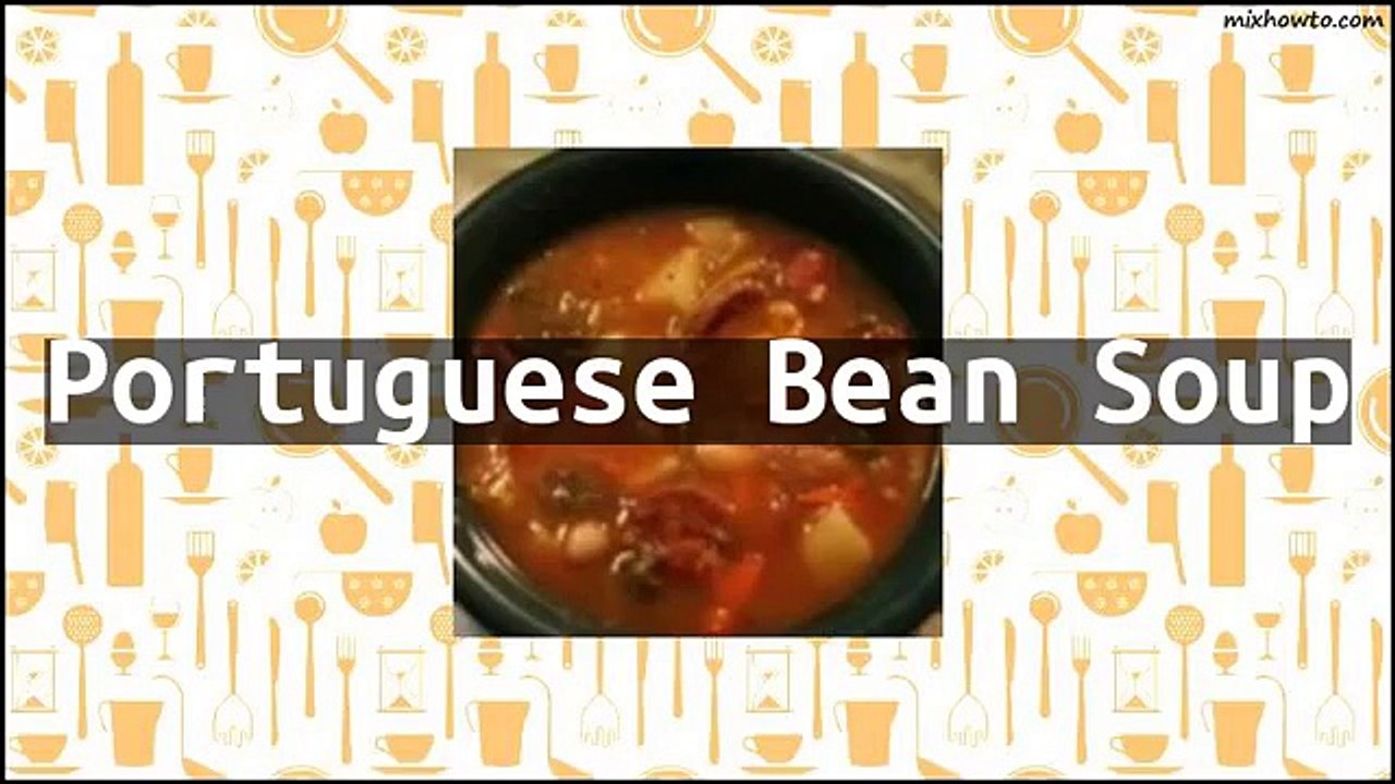 Recipe Portuguese Bean Soup