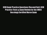 [PDF] OCN Exam Practice Questions (Second Set): OCN Practice Tests & Exam Review for the ONCC