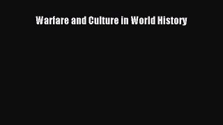 Download Warfare and Culture in World History PDF Free