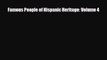 [PDF] Famous People of Hispanic Heritage: Volume 4 Download Full Ebook