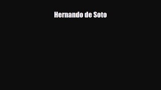[PDF] Hernando de Soto Download Full Ebook