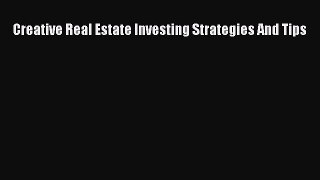EBOOKONLINE Creative Real Estate Investing Strategies And Tips BOOKONLINE