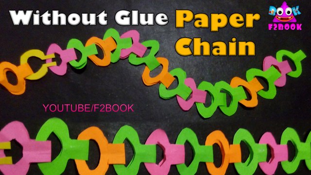 Paper Chain -How To Make Paper Crafts - Easy Diy - Tutorial ( F2BOOK ) VIdeo 148