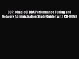 Read Book OCP: ORacle8i DBA Performance Tuning and Network Administration Study Guide (With