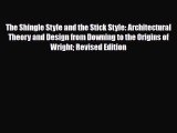 [PDF] The Shingle Style and the Stick Style: Architectural Theory and Design from Downing to