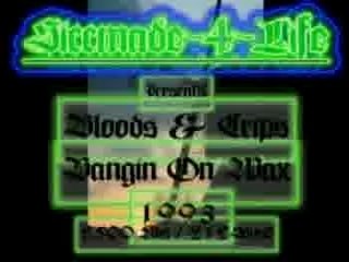 Bloods & Crips - Bangin On Wax