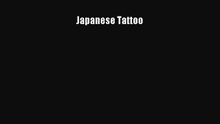 Download Japanese Tattoo [Read] Online