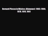 Download Bernard Plossu in MÃ©xico: Â¡VÃ¡monos!: 1965-1966 1970 1974 1981 PDF Free