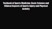 Read Textbook of Sports Medicine: Basic Science and Clinical Aspects of Sports Injury and Physical