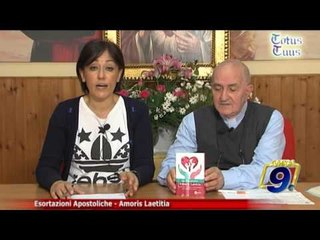 Totus Tuus | Esortazioni Apostoliche - Amoris Laetitia