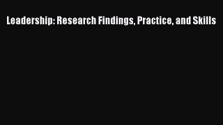 [Download] Leadership: Research Findings Practice and Skills E-Book Free