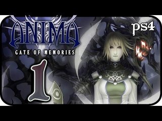 Anima: Gate of Memories Walkthrough Part 1 (PS4, XONE, PC) Gameplay