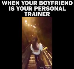 When Your Boy Friend is Also Your Personal Trainer!