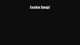 Download Cookie Swap! PDF Free