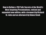 [Download] How to Deliver a TED Talk: Secrets of the World's Most Inspiring Presentations revised