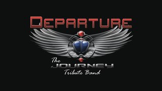 DEPARTURE - The Ultimate Journey Tribute Band - LIVE