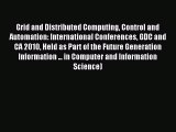 Read Grid and Distributed Computing Control and Automation: International Conferences GDC and