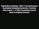 Read Dependable Computing - EDCC-2: Second European Dependable Computing Conference Taormina