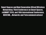 Read Smart Spaces and Next Generation Wired/Wireless Networking: Third Conference on Smart