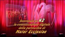 K2 la comunicazione digitale della parrocchia di Mater Ecclesiae