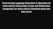 Read Book From Foreign Language Education to Education for Intercultural Citizenship: Essays