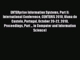 Read ENTERprise Information Systems Part II: International Conference CENTERIS 2010 Viana do
