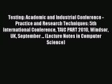 Read Testing: Academic and Industrial Conference - Practice and Research Techniques: 5th International