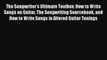 Read The Songwriter’s Ultimate Toolbox: How to Write Songs on Guitar The Songwriting Sourcebook