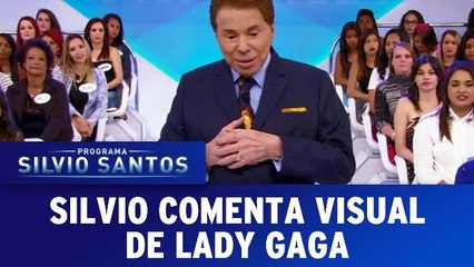 Silvio Santos comenta visual de Lady Gaga