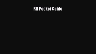 Read RN Pocket Guide Ebook Free