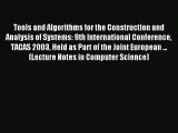 Read Tools and Algorithms for the Construction and Analysis of Systems: 9th International Conference
