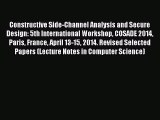 Read Constructive Side-Channel Analysis and Secure Design: 5th International Workshop COSADE