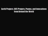 Download Books Earth Prayers: 365 Prayers Poems and Invocations from Around the World PDF Online