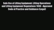 Read Safe Use of Lifting Equipment: Lifting Operations and Lifting Equipment Regulations 1998