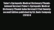 Read Taber's Cyclopedic Medical Dictionary (Thumb-indexed Version) (Taber's Cyclopedic Medical