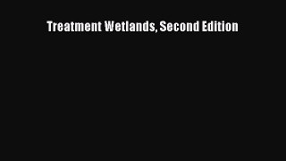 Read Books Treatment Wetlands Second Edition E-Book Free