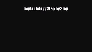 Read Implantology Step by Step PDF Free