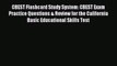 [Download] CBEST Flashcard Study System: CBEST Exam Practice Questions & Review for the California