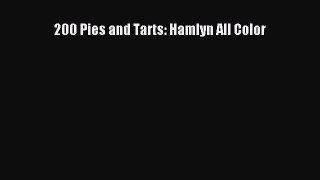 Download 200 Pies and Tarts: Hamlyn All Color PDF Free