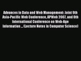 Read Advances in Data and Web Management: Joint 9th Asia-Pacific Web Conference APWeb 2007
