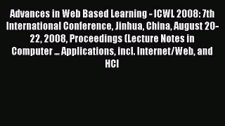 Read Advances in Web Based Learning - ICWL 2008: 7th International Conference Jinhua China