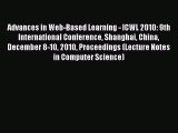 Read Advances in Web-Based Learning - ICWL 2010: 9th International Conference Shanghai China