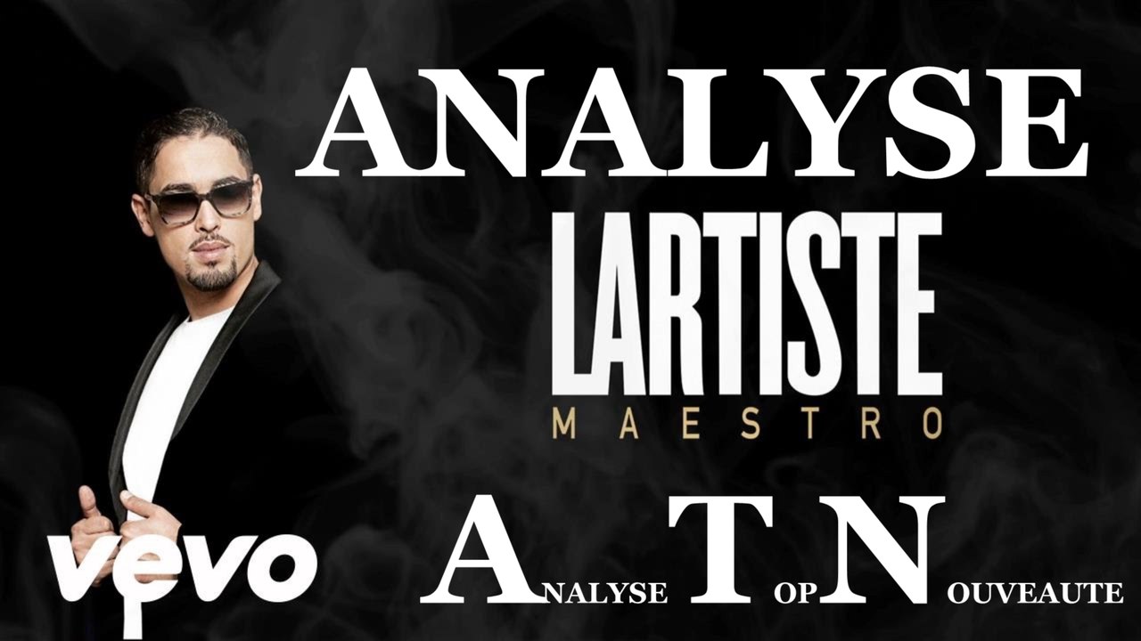 Analyse : L'artiste Maestro